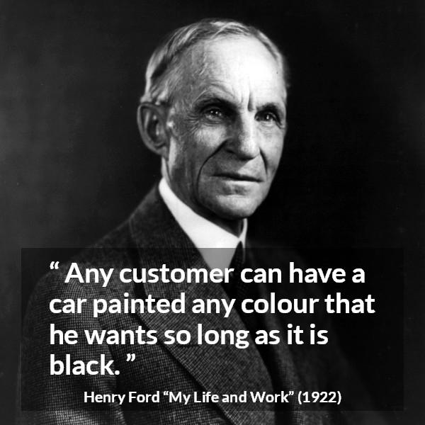 Henry-Ford-quote-about-choice-from-My-Life-and-Work-1c13016.jpg